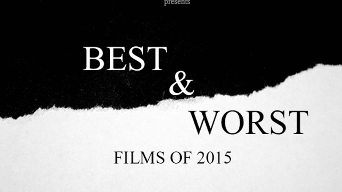 Best & Worst Films of 2015 India Forums