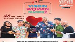 Kabir Sadanand is back with Virgin Woman Diaries Season 2