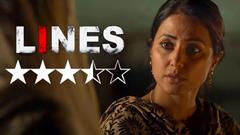 Review: 'Lines' has Hina Khan giving her career-best performance