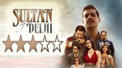 Review: 'Sultan of Delhi' satisfies the craving to watch a slick & stylish gangster drama to a large extent