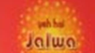 The Jalwa Begins...