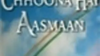 Chhoona Hai Aasmaan to have a sequel?? Thumbnail