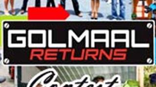 A special GOLMAAL RETURNS Contest