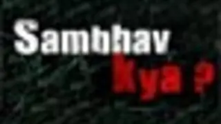 Sambhav Kya? - A promising new show on 9X Thumbnail