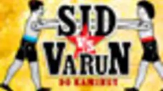 Sid Vs Varun on UTV Bindass... Thumbnail