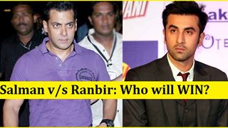 Salman Khan v/s Ranbir Kapoor: Who will win the CLASH?