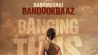 'Babumoshai Bandookbaaz' to release on August 25 thumbnail