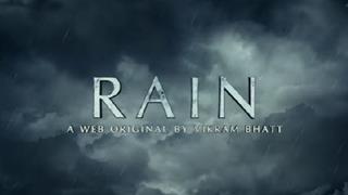 REVIEW: After 'Maaya' and 'Twisted', Vikram Bhatt's 'Rain' will leave you THRILLED!