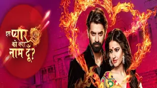 'Iss Pyaar Ko Kya Naam Doon?' enters the TRP charts in its first week itself! Thumbnail