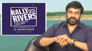 Chiranjeevi extends support to Rally For Rivers Thumbnail