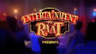 Entertainment Ki Raat to launch from... Thumbnail