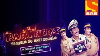 Meet Bros composed a groovy music video for SAB TV's Partners- Trouble Ho Gayi Double