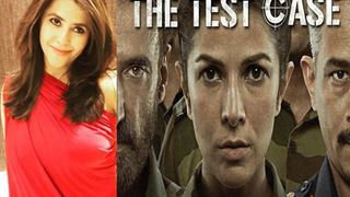 And FINALLY! Ekta Kapoor's 'The Test Case' to go LIVE from...