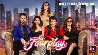 Check out: Here's the first look of ALTBalaji's new web series FOURPLAY Thumbnail