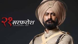 Mohit Raina's '21 Sarfarosh: Saragarhi 1897' to go ON-AIR from...