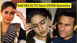 Saif Ali Khan SELECTS daughter Sara Ali Khan OVER wife Kareena Kapoor