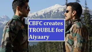 After Padmaavat, Sidharth Malhotra's Aiyaary faces FLAK from CBFC Thumbnail