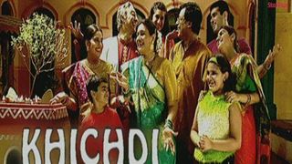 And FINALLY! The much-delayed 'Khichdi' to go ON-AIR from..