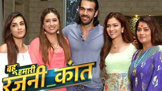 It turned out to be a MINI 'Bahu Hamari Rajni_Kant' REUNION for..