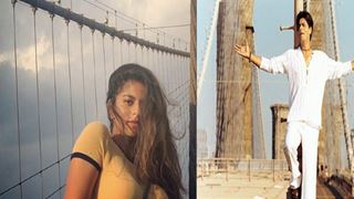 Suhana Khan's pose on the Brooklyn bridge is like SRK in Kal Ho Na Ho