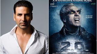 Akshay Kumar talks about how 2.0 turns to be a Visual excellence!