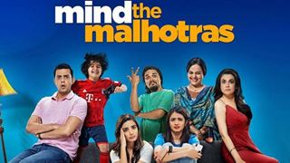 Promo Review: Mind The Malhotras is a Perfect Summer Time Binge Watch!