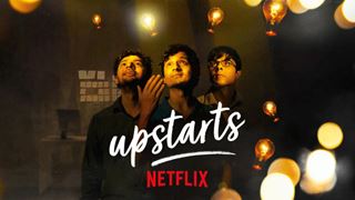 Netflix India Drops Trailer & Release Date of Its Next Original Film, Upstarts & It Comes With A Disclaimer!