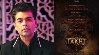 Karan Johar's Takht Still in Motion; Fresh reports claim Fox Star India was Never Approached! 