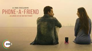 ZEE5 Series ‘Phone a Friend’ Trailer: Full of Mystery, Romance & Technology with an Added Punch of Humour!