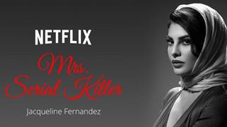  Revealed: Launch Date of Netflix 'Mrs. Serial Kisser' starring Jacqueline Fernandez!