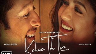 Kahaa Toh Tha: A Motivating Take On The Current Scenario
