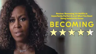 Review: 'Becoming' On Netflix Is Imperfectly Perfect & Just What You Need Being Isolated At Home Thumbnail