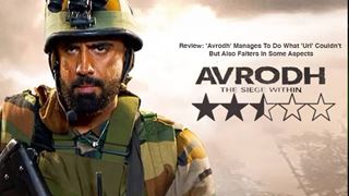 'Avrodh' Manages To Do What 'Uri' Couldn't But Also Falters In Some Aspects