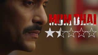'Mum Bhai' Seems Like a Rehash of All Gangster Dramas Missing The Mark