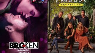 Broken But Beautiful 3 to Friends: The Reunion - What to watch this week (May 27 to June 2) Thumbnail