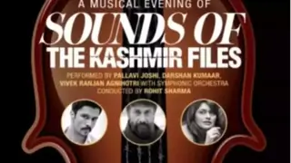 Makers come up with musical event titled 'Sounds of The Kashmir Files' Thumbnail