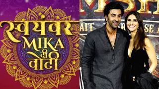 Ranbir Kapoor & Vani Kapoor to grace 'Swayamvar Mika Di Vohti' finale