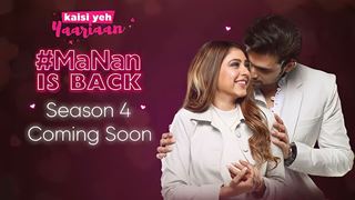 'Kaisi Yeh Yaariaan' Season 4 confirms release date; MaNan is back
