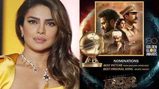 Priyanka Chopra congratulates Rajamouli & team 'RRR' for the Golden Globe nomination