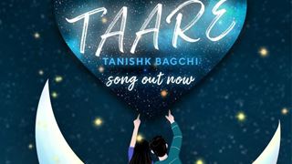 "'Taare' will bring a smile to your face when you play it": Tanishk Bagchi on his new Indie Pop single