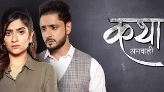 Kathaa Ankahee: Viaan embarrasses himself in front of Katha Thumbnail