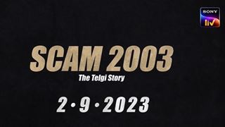 Scam 2003: The Telgi Story release date gets confirmed as Sony LIV turns three Thumbnail