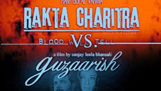 Rakta Charithra faces off against Guzaarish