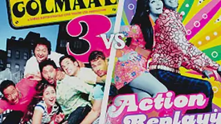 Action Replayy or Golmaal 3 ? Thumbnail