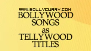 Bollywood Songs as Tellywood Titles thumbnail