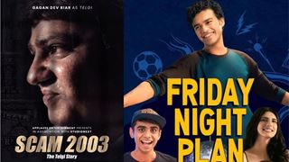 'Scam 2003' to 'Friday Night Plan': OTT releases of the week that will keep you hooked on the weekend