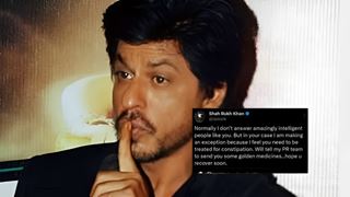 Shah Rukh Khan - 'You need to be treated for constipation' as he slams a troll insulting 'Pathaan' & 'Jawan' thumbnail