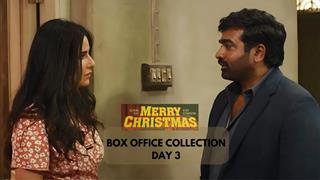 'Merry Christmas' marks a modest beginning at box office; rakes in 3.75 crores approx on day 3