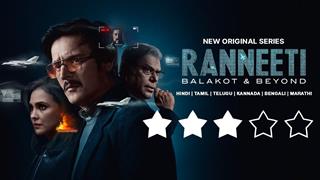 Review: 'Ranneeti: Balakot & Beyond' is a fresh and immersive journey into the aftermath of Pulwama Thumbnail