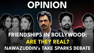 Are Bollywood Friendships Even Real? Nawazuddin Siddiqui's Comments Sparks Opinions & Debates